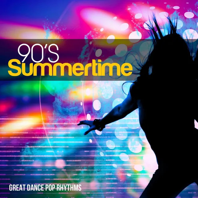 90's Summertime (Great Dance Pop Ryhthms)