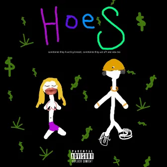 Hoes by G4Vi