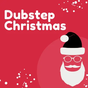 Dubstep Christmas by Christmas Dubstep