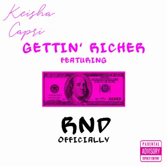 Gettin' Richer by Keisha Capri