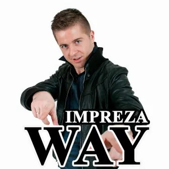 Impreza (Radio Edit) by Way