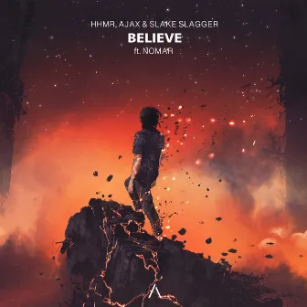 Believe by Ajax