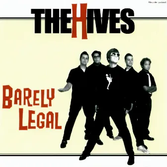 Barely Legal by The Hives