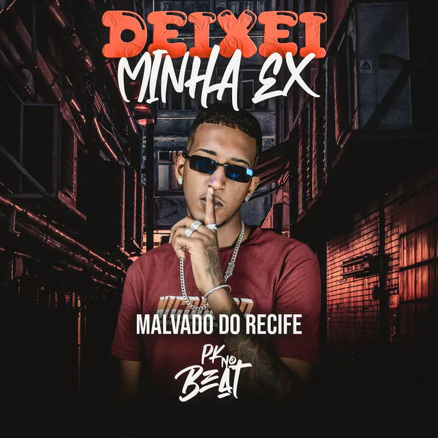 Deixei Minha Ex