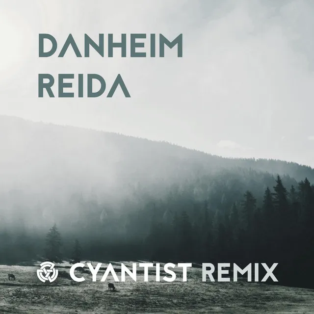 Reida - Cyantist Remix