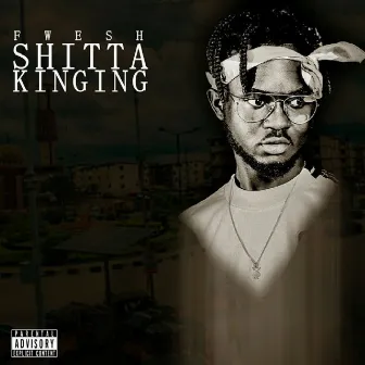 Shitta Kinging by Fwesh