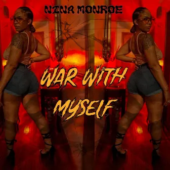 War With Myself by Nina Monroe