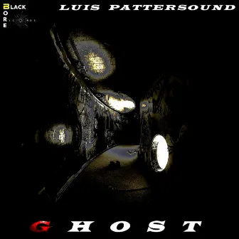 Ghost by Luis Pattersound