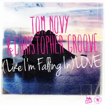 (Like I'm Falling in) Love by Christopher Groove