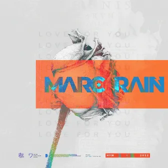 Love For You by Marc Rain