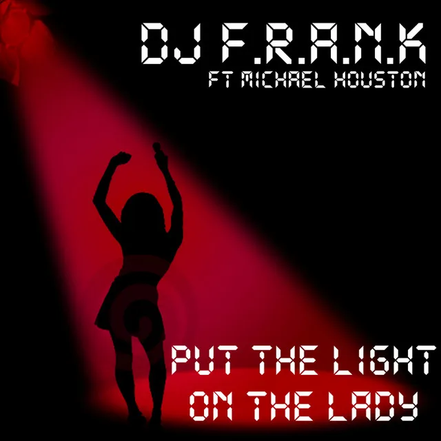 Put the Light on the Lady - Basic J Mix