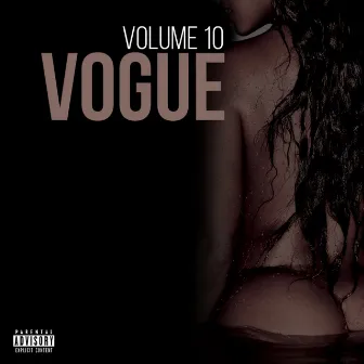 Vogue by Volume 10