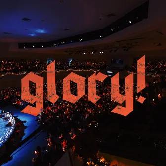 Glory! by Vbc Music