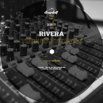 Turn Up The Bass by D-Rivera