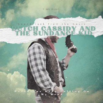 Raindrops Keep Falling on My Head (Butch Cassidy and the Sundance Kid) by The Great TV Crew