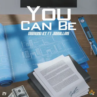 You Can Be by Diamond Ice