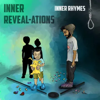 Inner Reveal-ations by Inner Rhymes