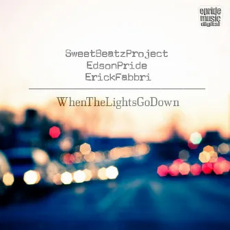 When the Lights Go Down by Sweet Beatz Project