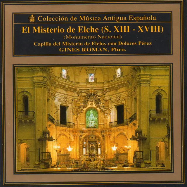 El misterio de Elche (S. XIII - XVIII)