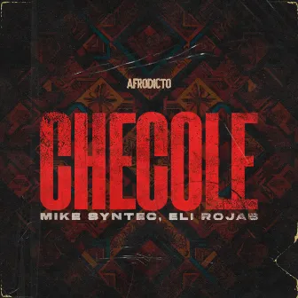 Checole by Mike Syntec