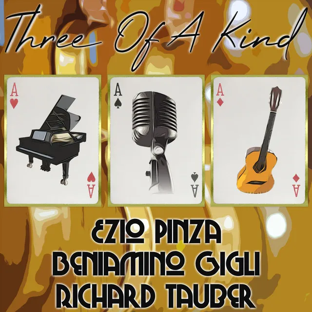 Three of a Kind: Ezio Pinza, Beniamino Gigli, Richard Tauber