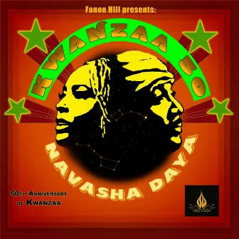 Kwanzaa 50 (feat. Fanon Hill) by Navasha Daya