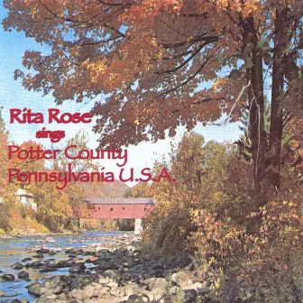 Potter County, Pennsylvania by Rita Rose