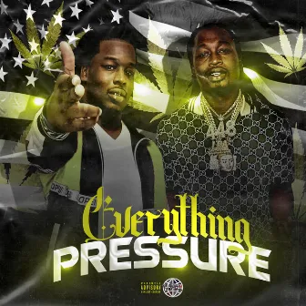 Everything Pressure by Loudpack