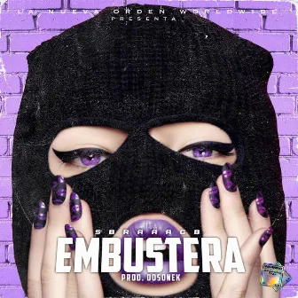 Embustera by Bragb