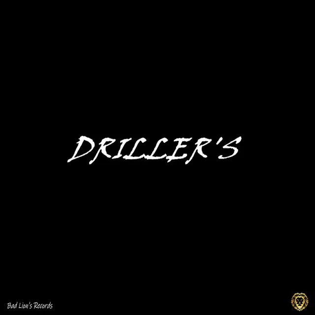 Driller's