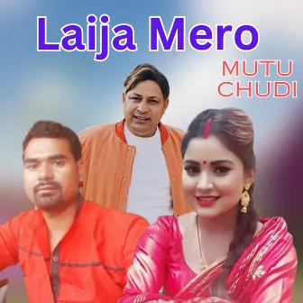 Laija Mero Mutu Chudi by Jayraj Bhatta