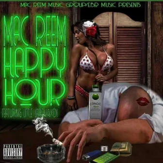 Happy Hour by Mac Reem