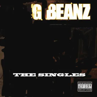 The Singles by G-Beanz