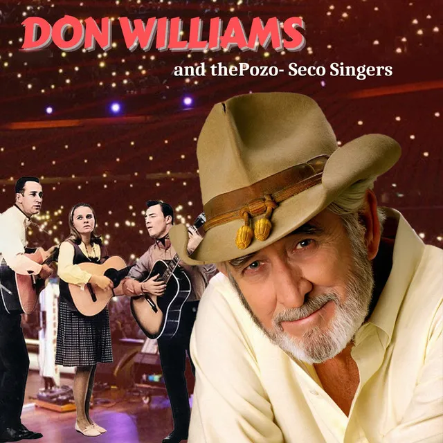 Don Williams & the Pozo Seco Singers