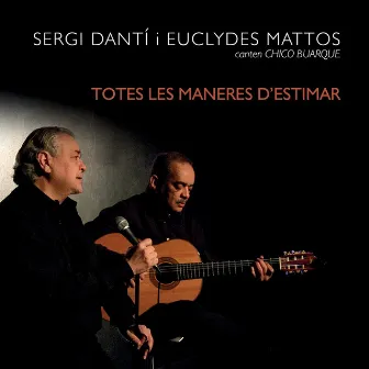 Totes Les Maneres D'estimar by Sergi Dantí