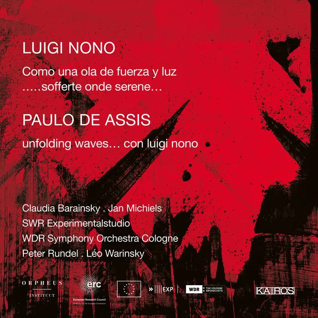 Como Una Ola De Fuerza Y Luz (1971-1972) for Soprano, Piano, Orchestra and Tape: Luciano's Presence in His Absence