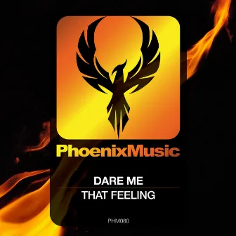 That Feeling by Dare Me