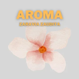 El Aroma by Zaravia Zaudita