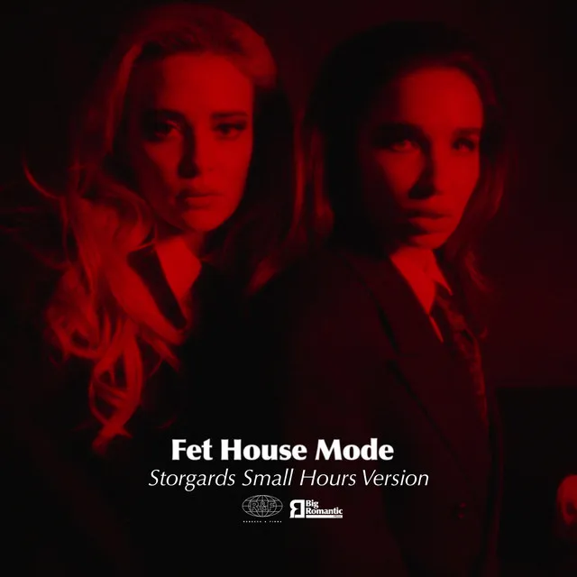 Fet House Mode - Storgards Small Hours Version (Edit)