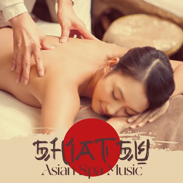 Shiatsu Asian Spa Music