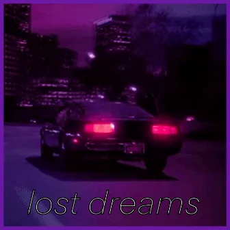 lost dreams by Tyler