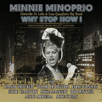 Why Stop Now! by Minnie Minoprio