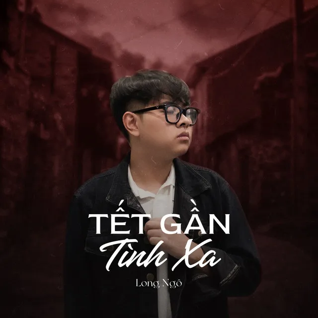 Tết Gần Tình Xa - Beat