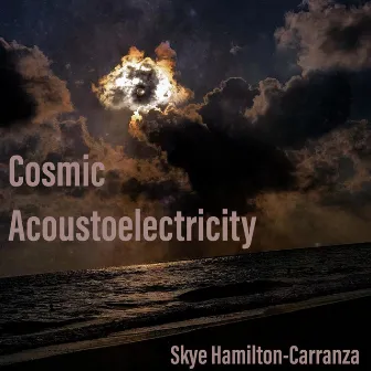 Cosmic Acoustoelectricity by Skye Hamilton-Carranza