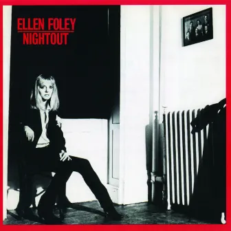 Nightout by Ellen Foley