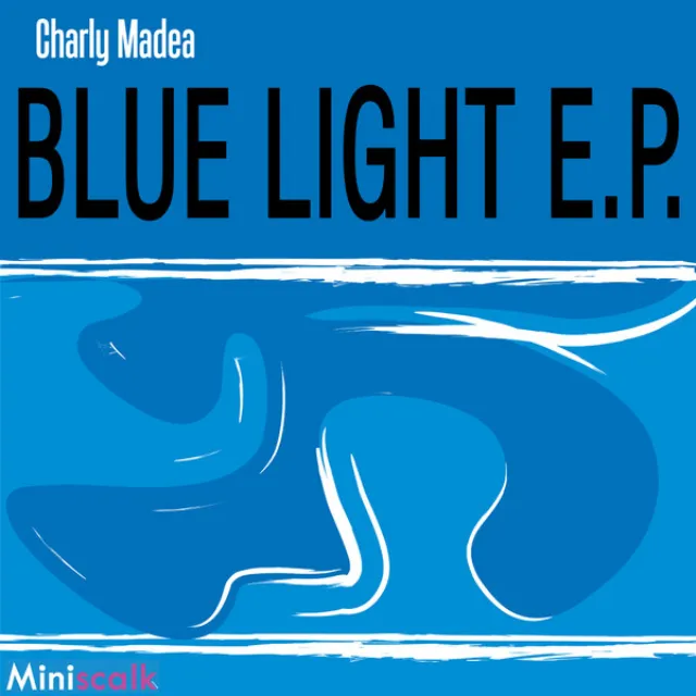 Blue light e.p