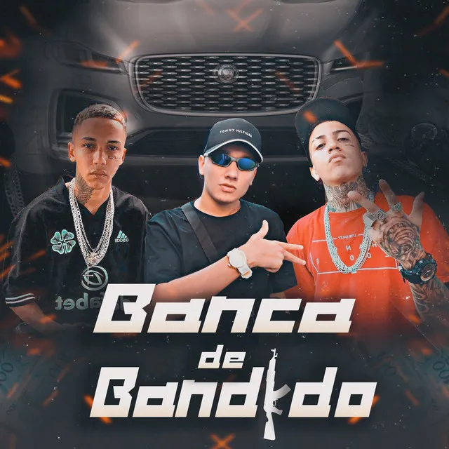 Banca De Bandido