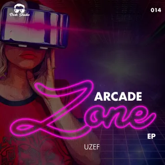 Arcade Zone EP by UZEF