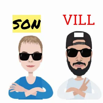 Vill-Son by Vill