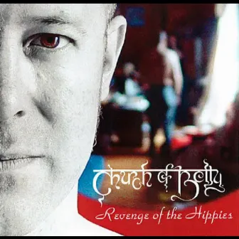 Revenge of the Hippies by Church of Betty